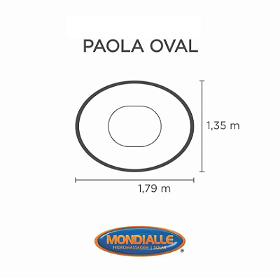 Capa SPA para Banheira Paola Oval Mondialle