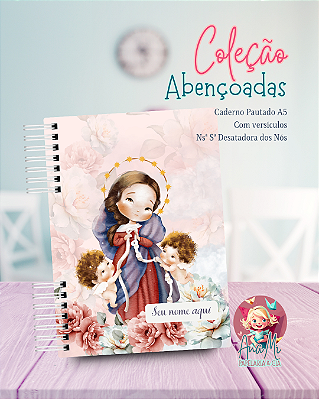 Coleção Abençoadas - Nossa Senhora Desatadora dos Nós