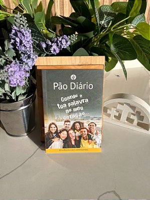 DEVOCIONAL P/ ADOLESCENTES PÃO DIÁRIO - GUARDO A TUA PALAVRA NO MEU CORAÇÃO