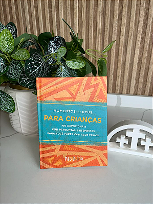 DEVOCIONAL MOMENTOS COM DEUS PARA CRIANÇAS - CAPA DURA