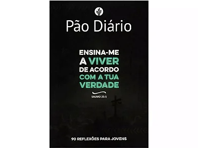 DEVOCIONAL ENSINA ME A VIVER DE ACORDO COM TUA VERDADE