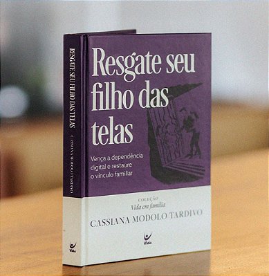 RESGATE SEUS FILHOS DAS TELAS