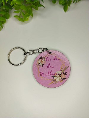 Dia das Mulheres - Chaveiros