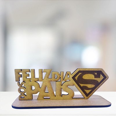 Dia dos Pais - Lembrancinha em mdf cru