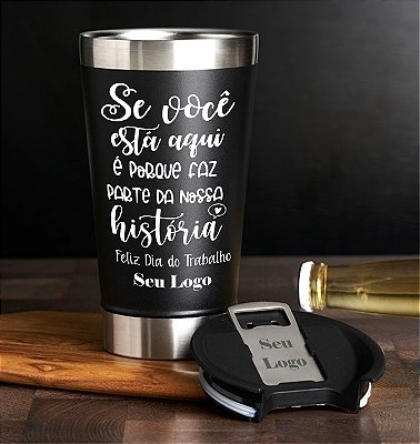 Dia do Trabalho - Copo Térmico 473 ml personalizado a laser