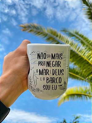 Caneca O Mar é Deus e o Barco sou eu - 300ml