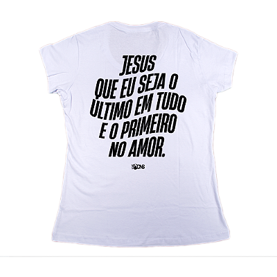 Baby Look Jesus que eu seja - Branca ref 3235