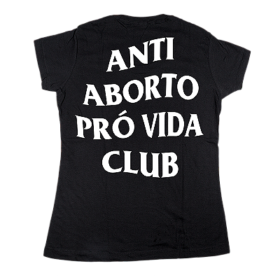Baby Look Usedons Anti Aborto Pró Vida Club ref292