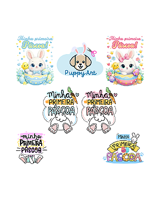 Estampa Digital DTF PuppyArt - Páscoa, Minha Primeira