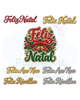 Estampa Digital DTF PuppyArt - Feliz Natal, Ano Novo, Reveillon