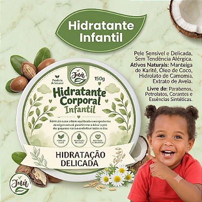 Hidratante Infantil para Peles Sensíveis e Delicadas | Com Karité, Camomila e Aveia