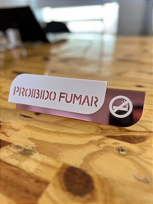 Placa de “Proibido Fumar” 25x7 cm – acrílico personalizado (Texto e Logo)