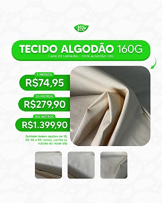 01 metro TECIDO ALGODÃO CRU 160gr