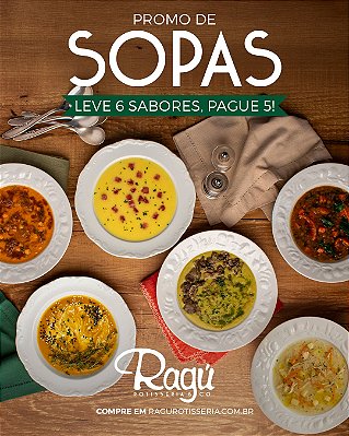 PROMO DE SOPAS - LEVE 6 PAGUE 5
