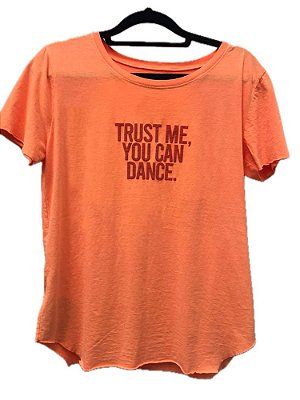 T-shirt Trust Me You Can Dance