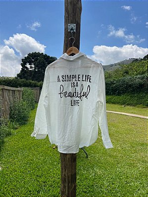 Camisa Simple Life Branca