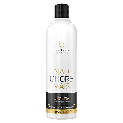 Shampoo Anti Resíduos 350ml Abre Cutículas Não Chore Mais Borabella