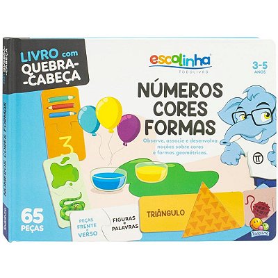 Livro com Quebra Cabeça: Números Formas e Cores - TodoLivro