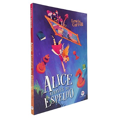 Alice Através do Espelho - Ciranda Cultural