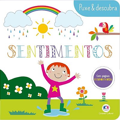 Livro Sentimentos Puxa e Descubra com Páginas Desdobráveis - Ciranda Cultural