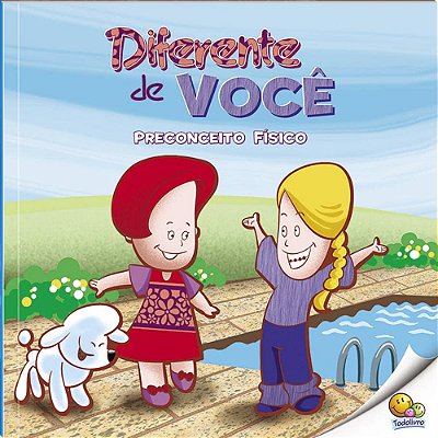 Livro Bullying: Diferente de Você (Preconceito Físico) – TodoLivro