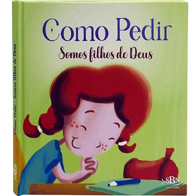 Amigos de Deus: Como Pedir - TodoLivro