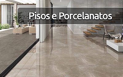 Pisos e Porcelanatos