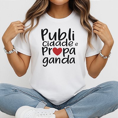 Camiseta Baby Look Feminina Publicidade e Propaganda com Coração