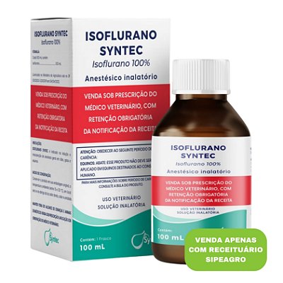 Isoflurano 100% 100 mL (Controlado) - Syntec