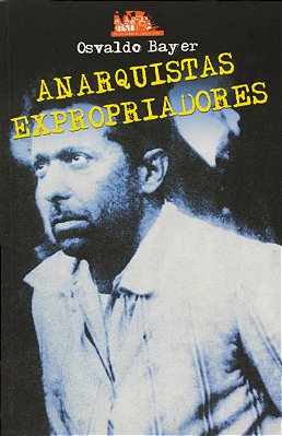 ANARQUISTAS EXPROPRIADORES