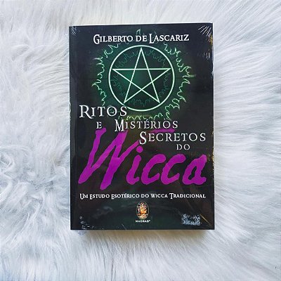 Livro - Ritos e Mistérios Secretos do Wicca