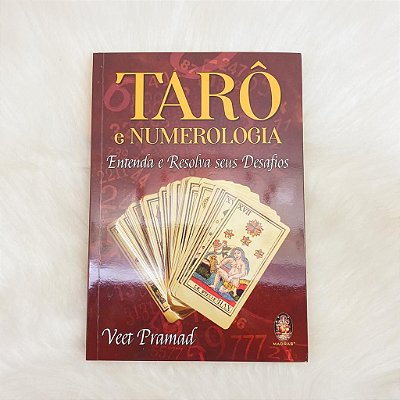 Livro - Tarô e Numerologia - Entenda e Resolva seus Desafios