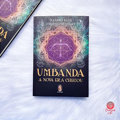 Livro - Umbanda - A Nova Era Chegou