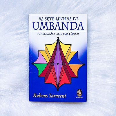 Livro - As Sete Linhas de Umbanda - A Religião dos Mistérios