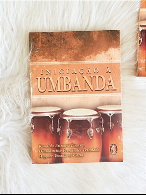 Livro - Iniciação a Umbanda