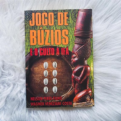 Livro - Jogo de Búzios e o Culto a Ifá