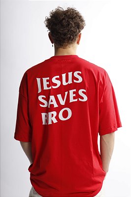 OVERSIZED JESUS SAVES BRO VERMELHA UNISSEX
