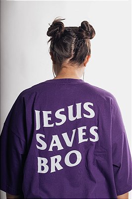 OVERSIZED JESUS SAVES BRO ROXA COM BRANCO UNISSEX
