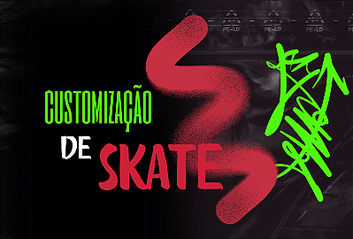 Customização de Skate