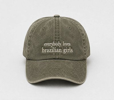 Boné Everybody Loves Brazilian Girls