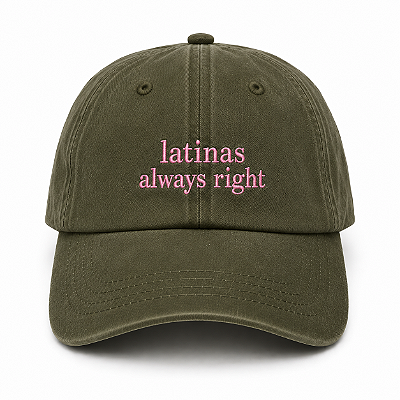 Boné Latinas always right