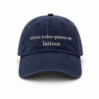 Boné Ahora todos quieren ser latinos