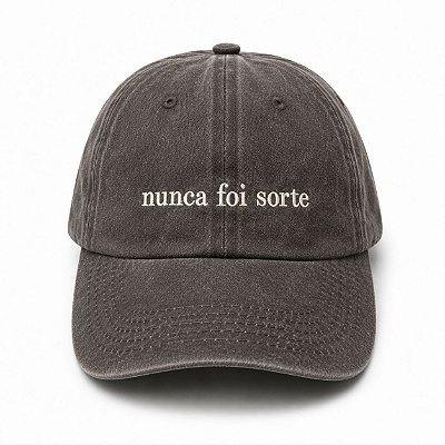 Boné Nunca Foi Sorte