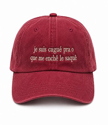 Boné Je Suis Cagué pra o que me Enché le Saquê- França