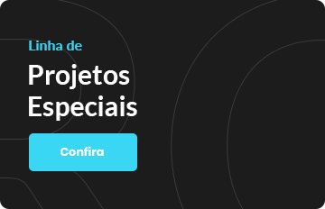Projetos Especiais