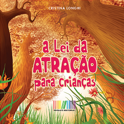 A Lei da Atração para Crianças