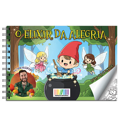O Elixir da Alegria - Livro para Colorir (Pré-Venda)