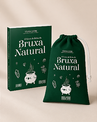 O Livro de Bolso da Bruxa Natural + Saquinho - Tânia Gori