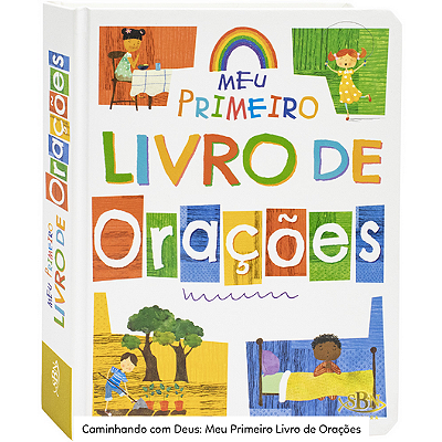 Caminhando com Deus: Meu Primeiro Livro de Orações