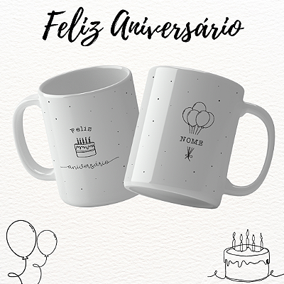 CANECA ANIVERSÁRIO COM NOME